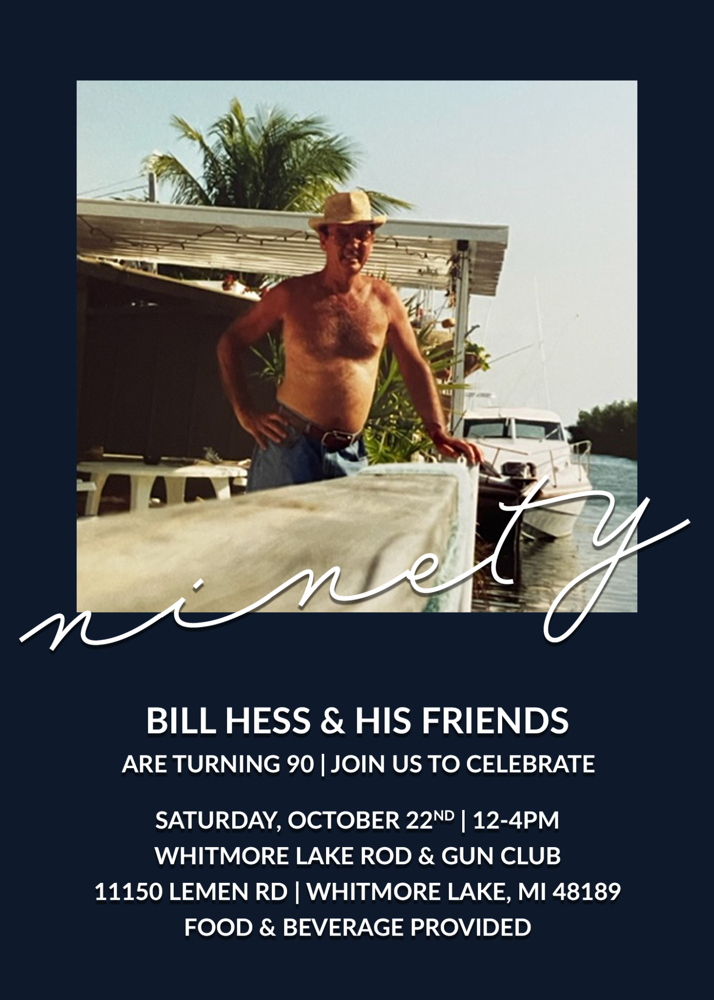 Bill hess 90th birthday the whitmore lake rod and gun club